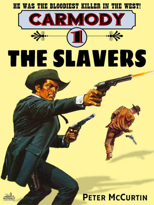 Title details for The Slavers by Peter McCurtin - Available